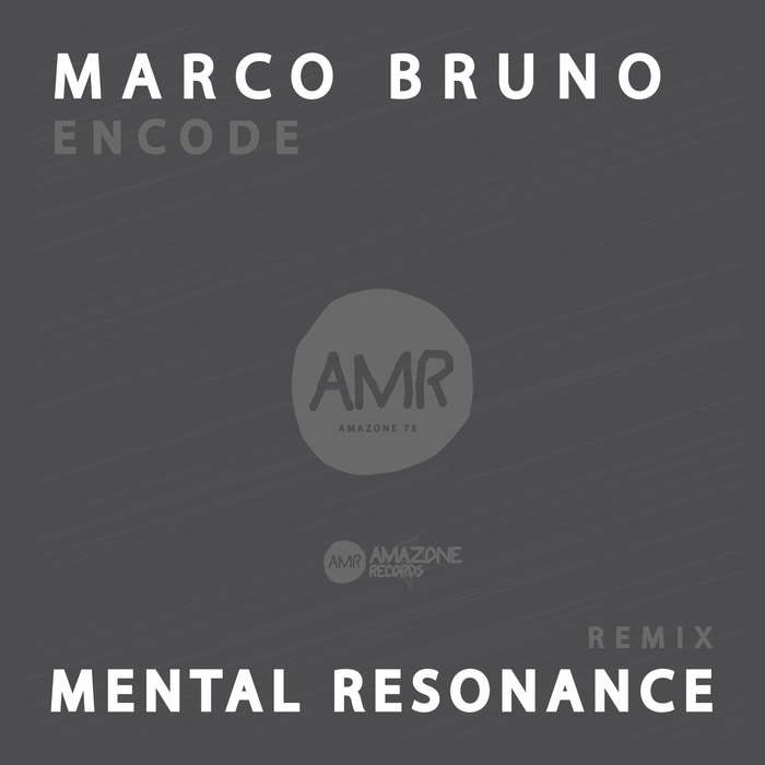 MARCO BRUNO - Encode