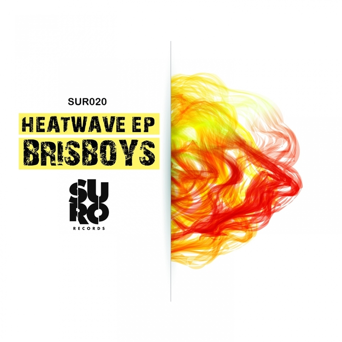 BRISBOYS - Heatwave