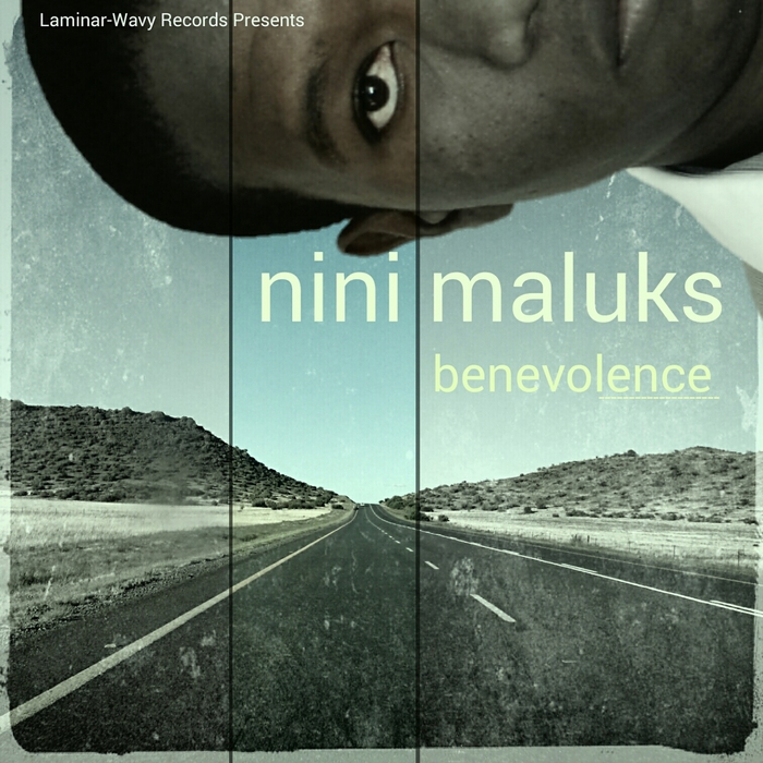 NINI MALUKS - Benevolence