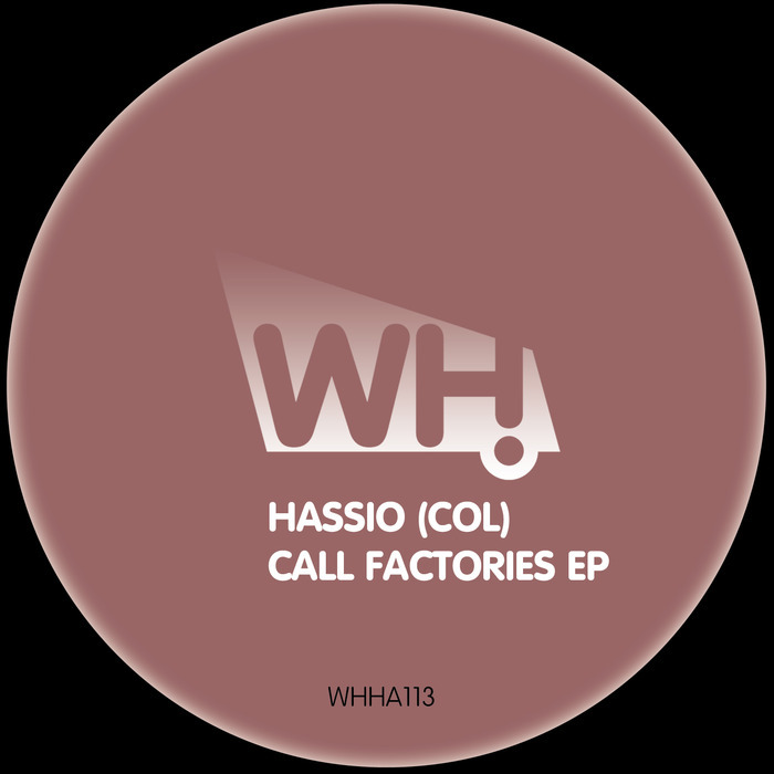 HASSIO (COL) - Call Factories EP