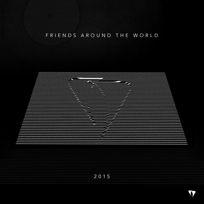 VARIOUS - Friends Around The World 2015