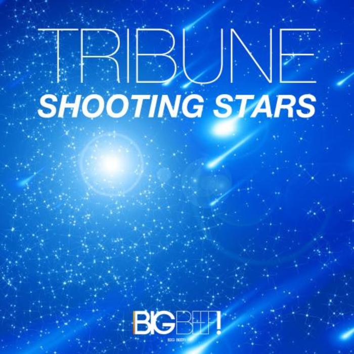 TRIBUNE - Shooting Stars