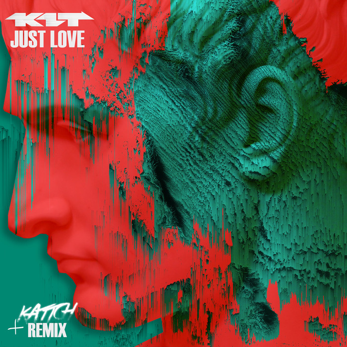 K1T - Just Love