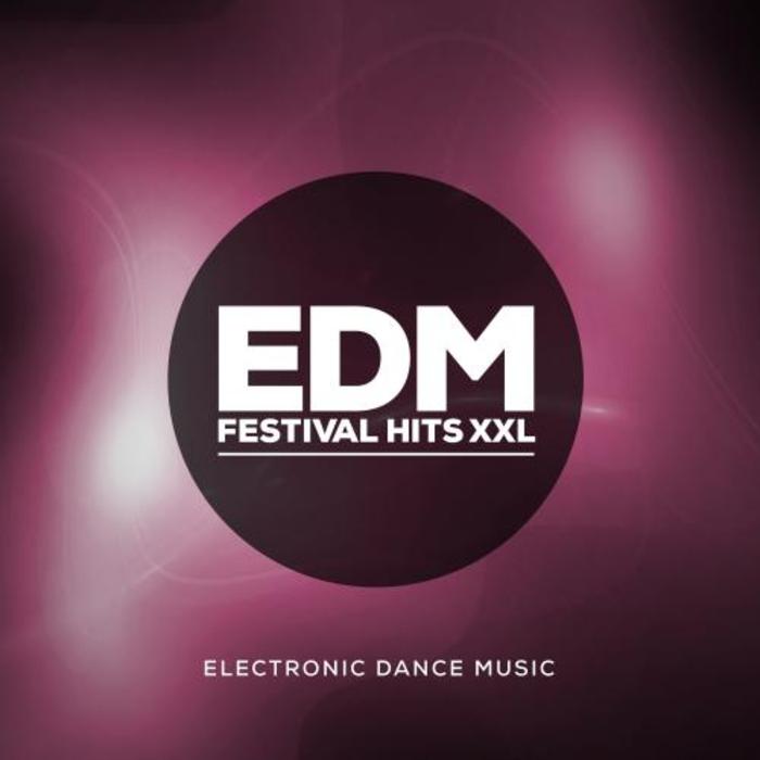 VARIOUS - Edm Festival Hits Xxl