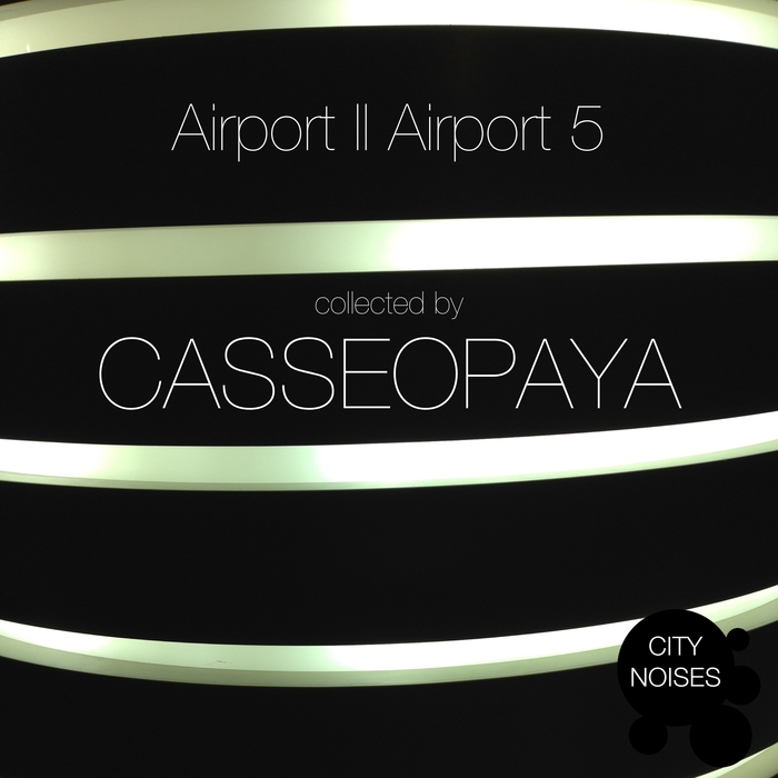 VARIOUS - Airport II Airport 5 A Techno Collection By Casseopaya