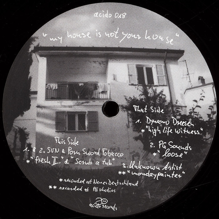 SVN/PORN SWORD TOBACCO/DYNAMO DREESEN/PG SOUNDS - My House Is Not Your House