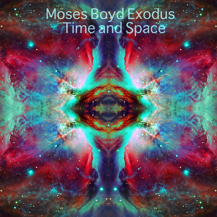 MOSES BOYD - Time And Space