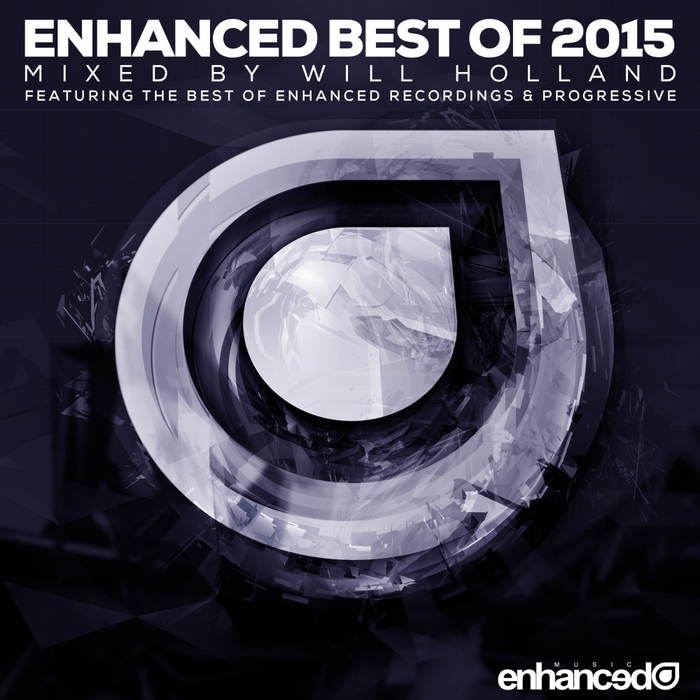 VARIOUS/WILL HOLLAND - Enhanced Best Of 2015, Mixed By Will Holland
