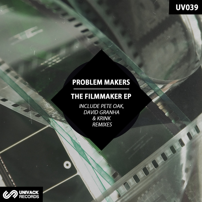 PROBLEM MAKERS - The Filmmaker