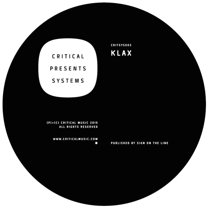 KLAX - Critical Presents: Systems 003