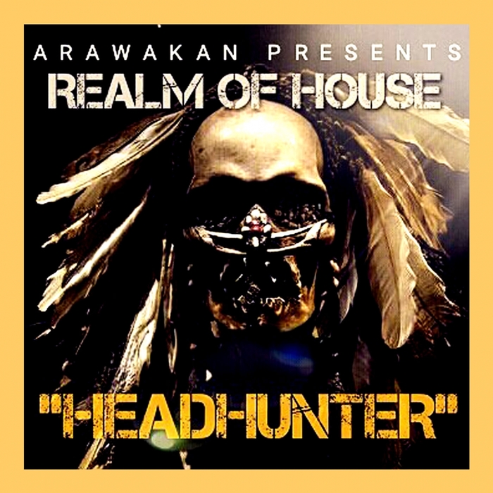 REALM OF HOUSE - HeadHunter