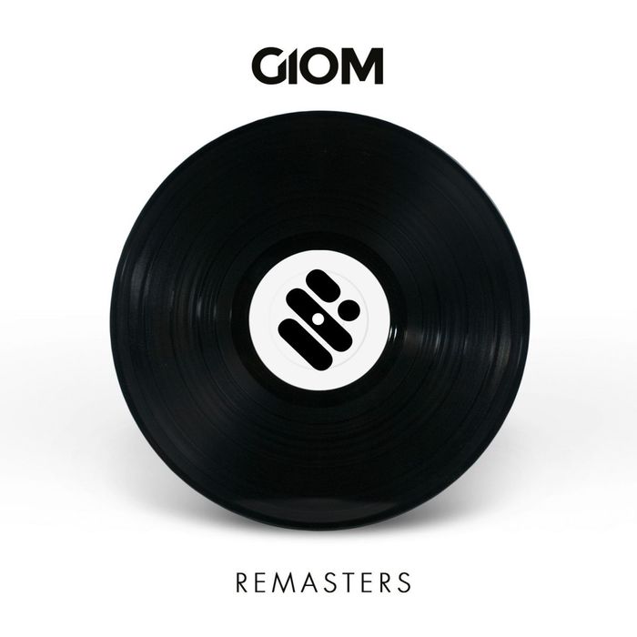 GIOM - Remasters