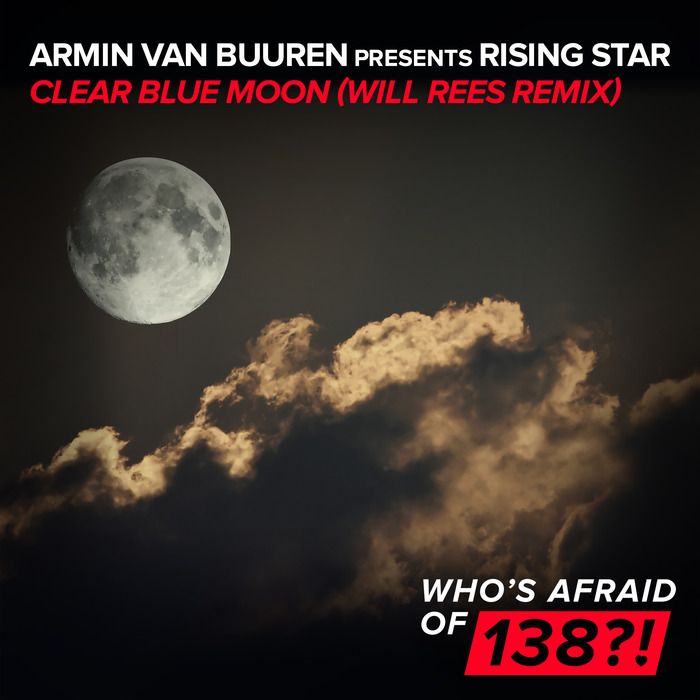 Armin van Buuren/Rising Star - Clear Blue Moon