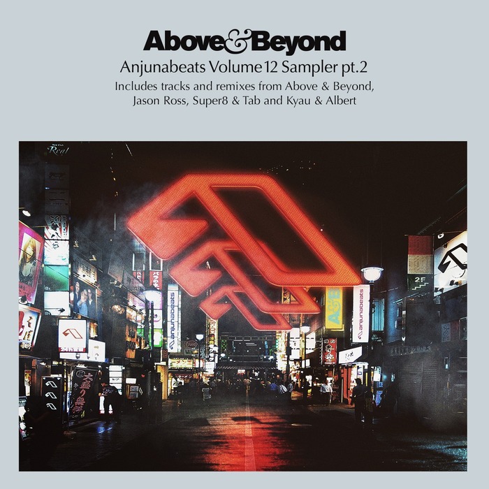 ABOVE/BEYOND/KYAU/ALBERT - Anjunabeats Volume 12 Sampler Pt 2