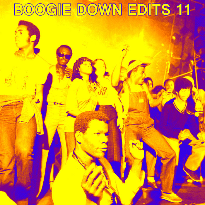 BOOGIE DOWN EDITS - Boogie Down Edits 011