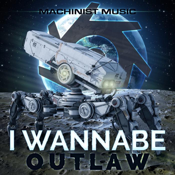I WANNABE - Outlaw EP