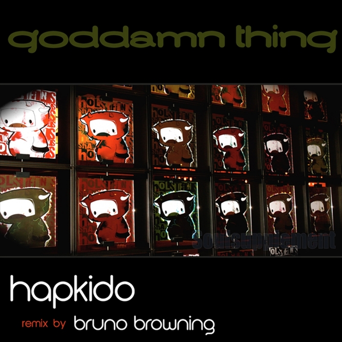 HAPKIDO - A Goddamn Thing