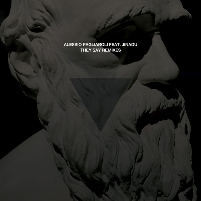 JINADU/ALESSIO PAGLIAROLI - They Say Remixes