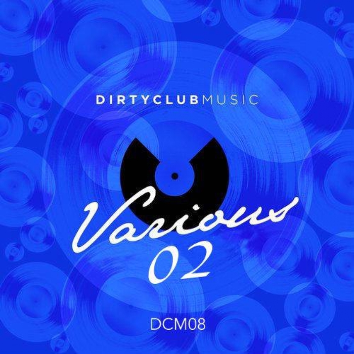 VARIOUS - Dirty Various 02