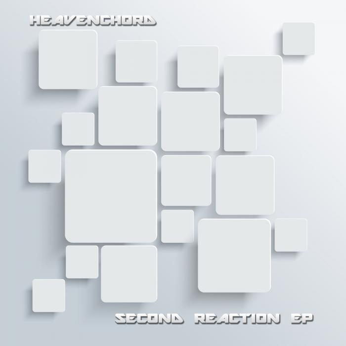 HEAVENCHORD - Second Reaction