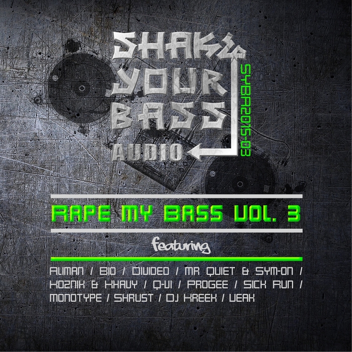 VARIOUS - Rape My Bass Vol 3