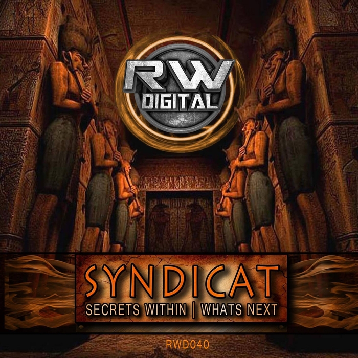 SYNDICAT - Secrets Within/Whats Next