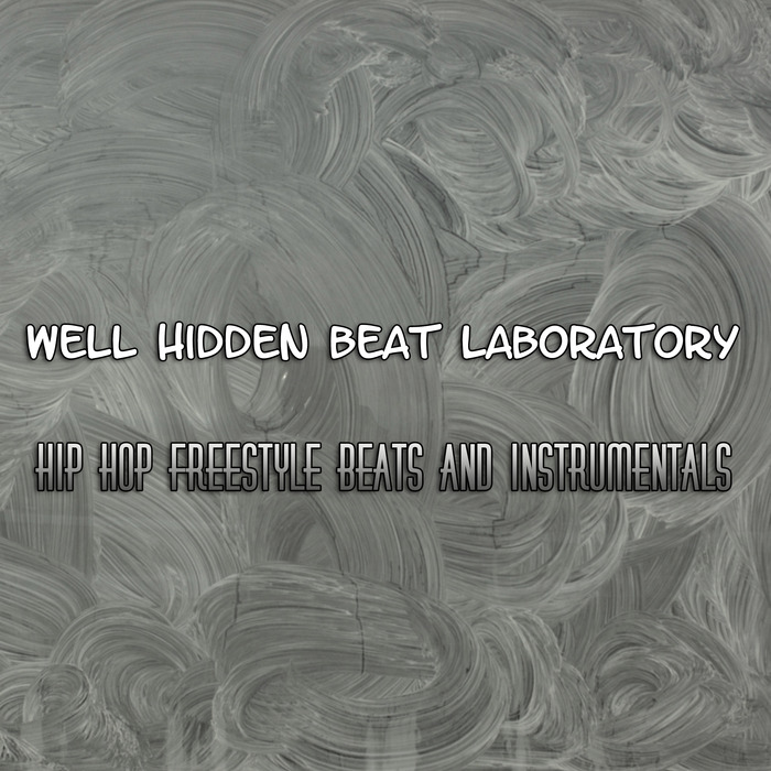 FREESTYLE HIP HOP BEAT FACTORY - Well Hidden Beat Laboratory Hip Hop Freestyle Beats & Instrumentals