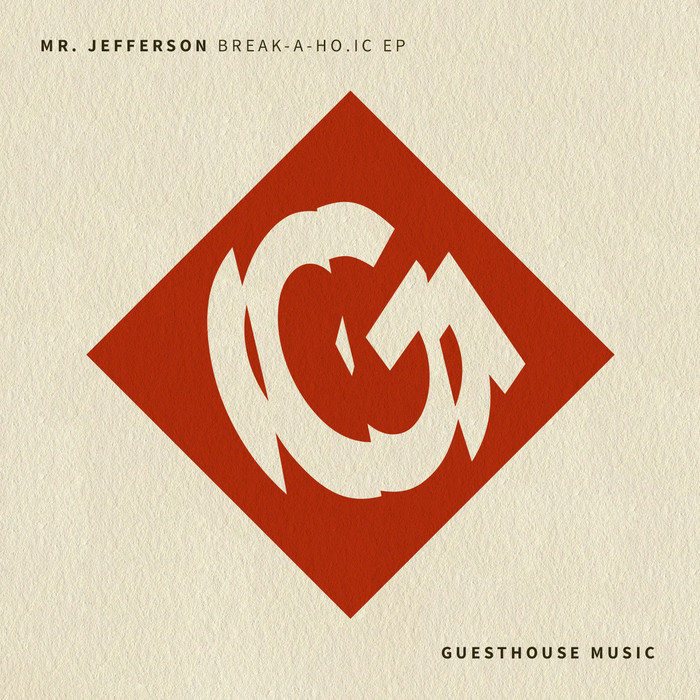 MR JEFFERSON - Break A-Holic