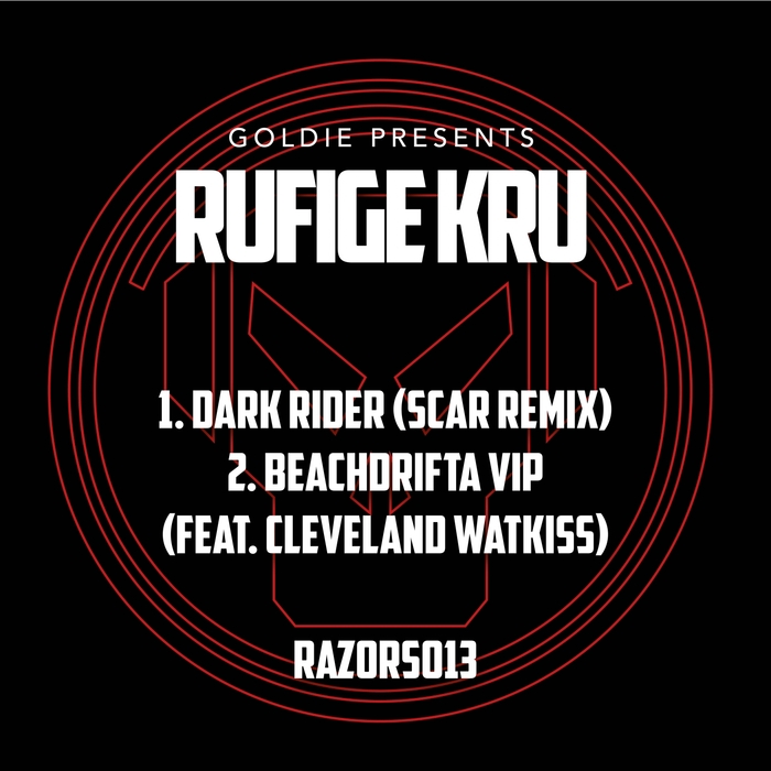 RUFIGE KRU/GOLDIE - Dark Rider/Beachdrifta VIP/Goldie Presents/Rufige Kru