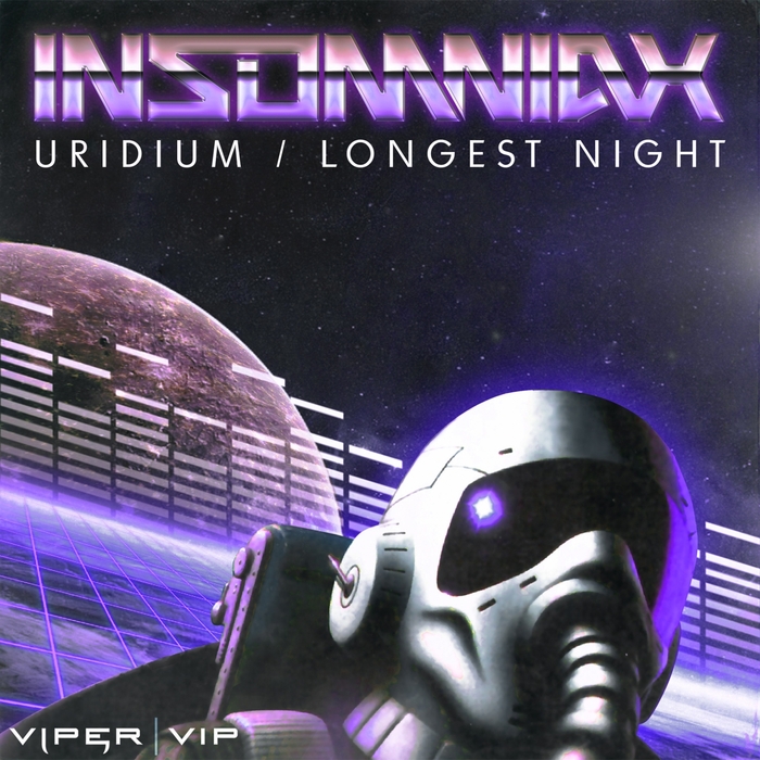 INSOMNIAX - Uridium/Longest Night