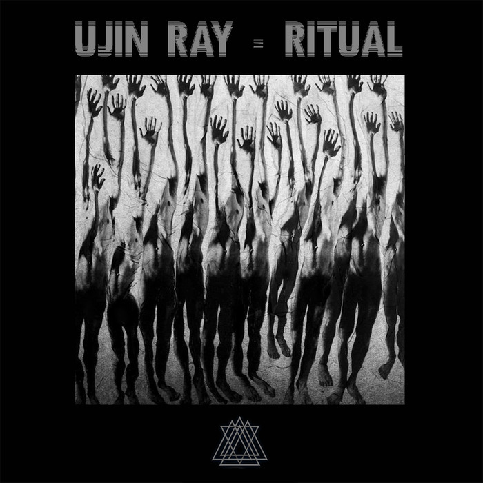 UJIN RAY - Ritual