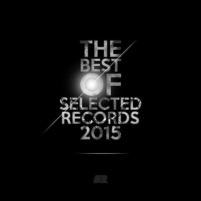 VARIOUS - The Best Of Selected Records 2015