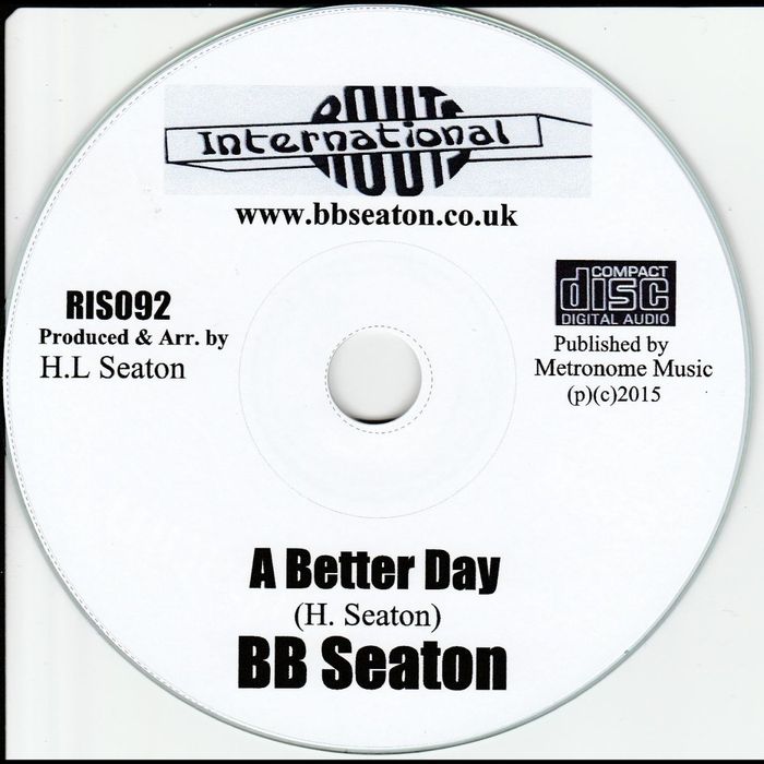 BB SEATON - A Better Day
