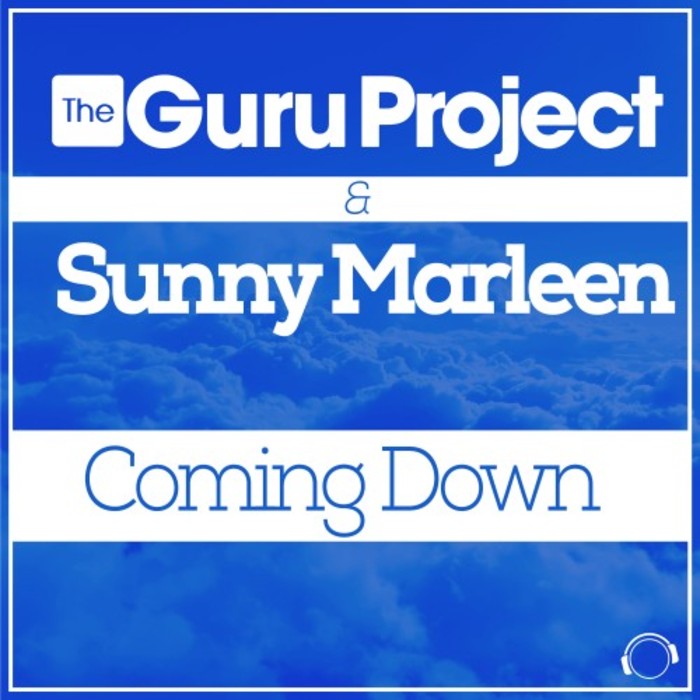 THE GURU PROJECT/SUNNY MARLEEN - Coming Down