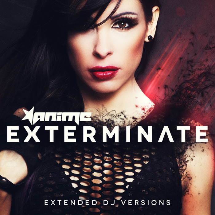 ANIME - Exterminate