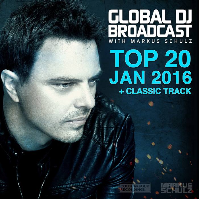 VARIOUS - Global DJ Broadcast: Top 20 January 2016