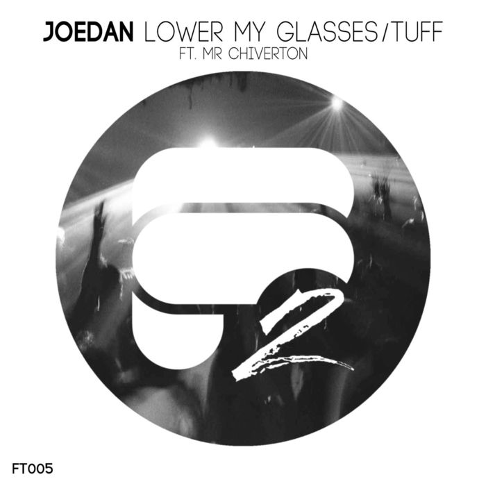 JOEDAN - Lower My Glasses/Tuff