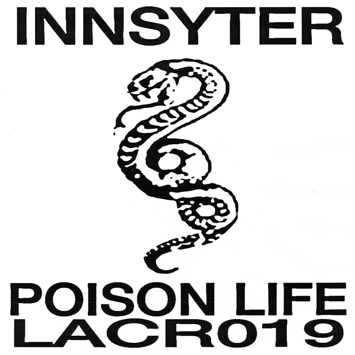 INNSYTER - Poison Life