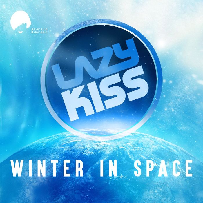 LAZY KISS - Winter In Space