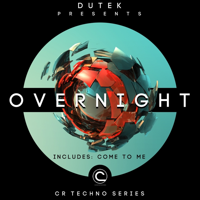 DUTEK - Overnight/CR Techno Series