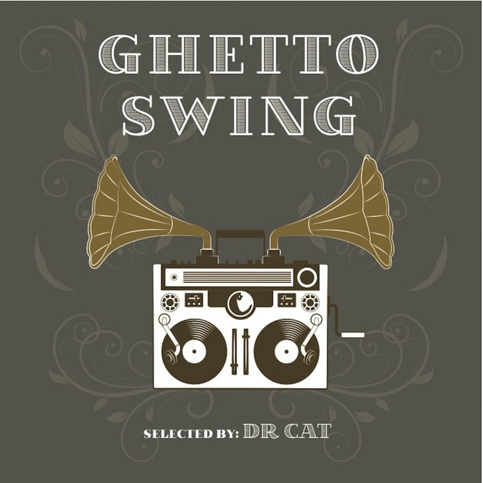 VARIOUS/DR CAT - Ghetto Swing/Selected By Dr Cat