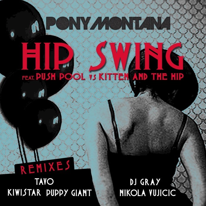 PONY MONTANA - Hip Swing