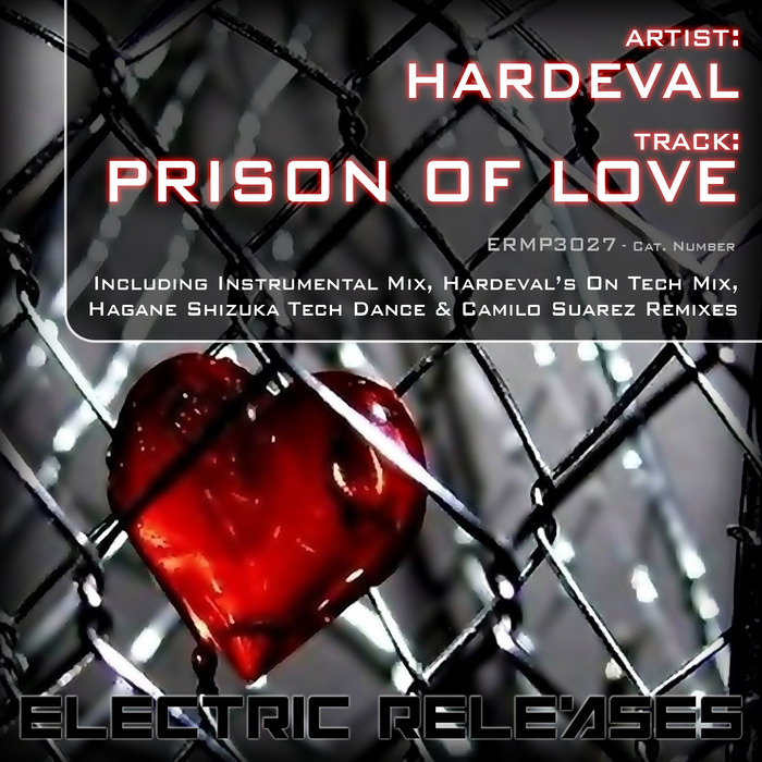 HARDEVAL - Prison Of Love
