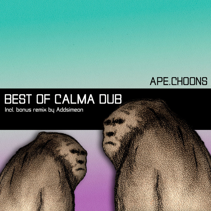 CALMA DUB - Best Of Calma Dub