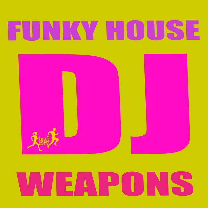 VARIOUS - Funky House DJ Weapons