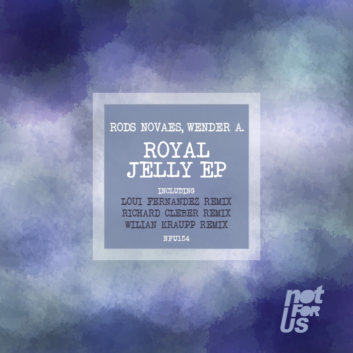 RODS NOVAES/WENDER A - Royal Jelly EP