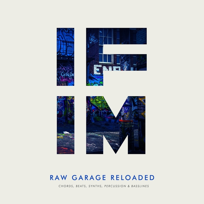 IFIM - Raw Garage Reloaded (Sample Pack WAV)
