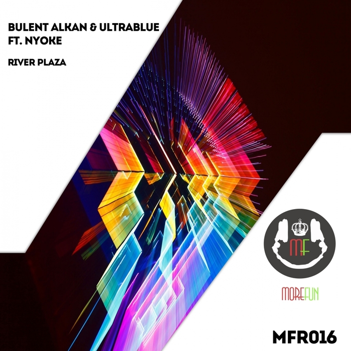 BULENT ALKAN/ULTRABLUE feat NYOKEE - River Plaza