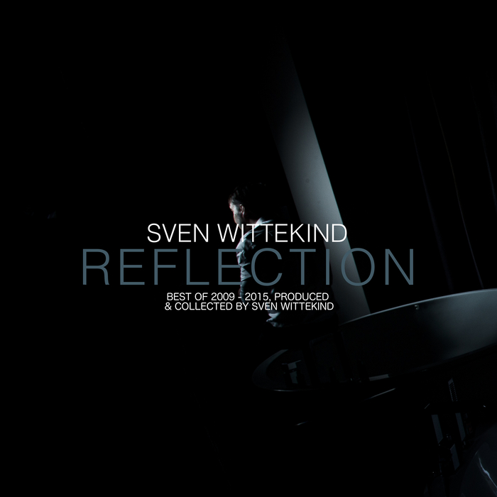 SVEN WITTEKIND - Reflection