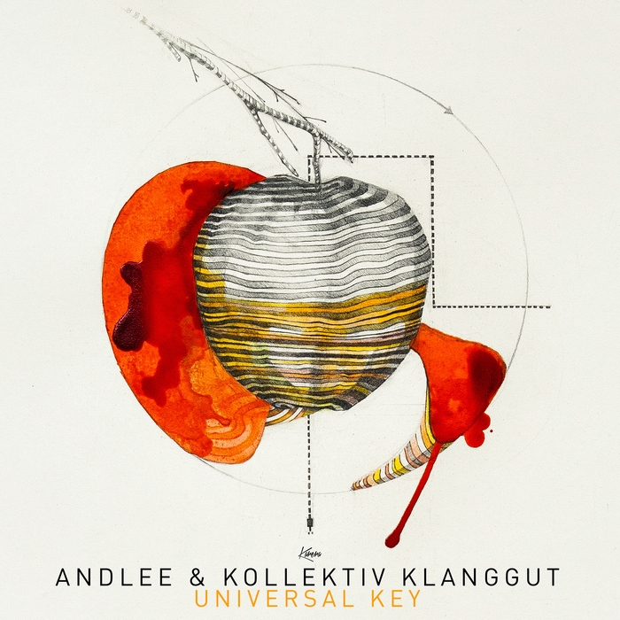 ANDLEE/KOLLEKTIV KLANGGUT - Universal Key